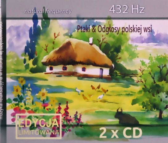 Ptaki & Odgłosy Polskiej Wsi 432 Hz Limitowany - 2 Various Artists