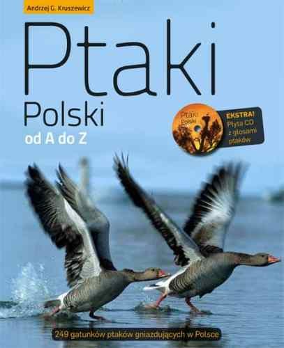 Ptaki Polski od A do Z Kruszewicz Andrzej
