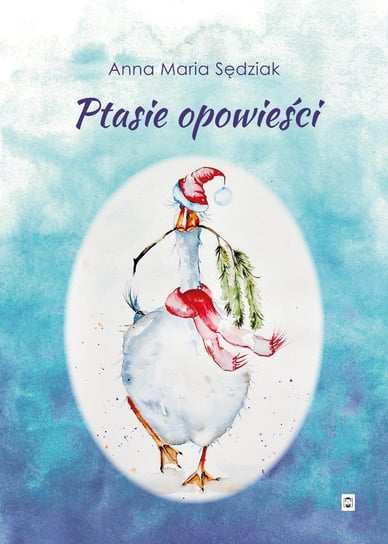 Ptasie opowieści - ebook epub Anna Maria Sędziak