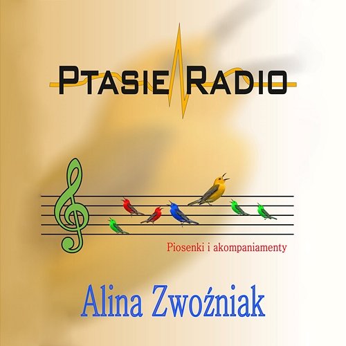Ptasie radio Alina Zwoźniak