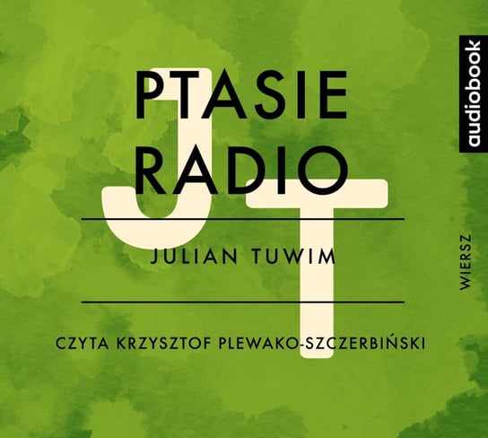 Ptasie radio Tuwim Julian