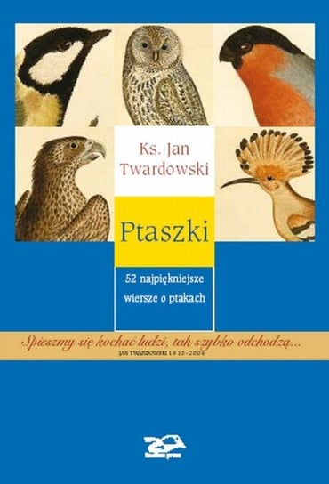 Ptaszki Twardowski Jan