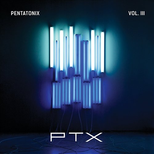 PTX, Vol. III Pentatonix
