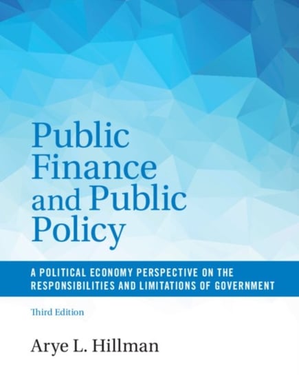 Public Finance and Public Policy Hillman Arye L.