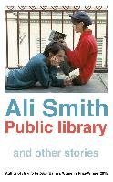 Public Library and Other Stories Smith Ali