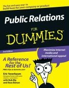 Public Relations For Dummies Yaverbaum Eric, Bly Robert W., Benun Ilise