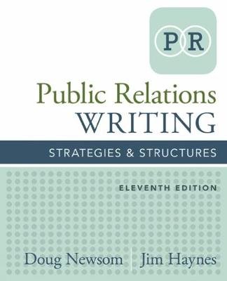 Public Relations Writing: Strategies & Structures Newsom Doug, Haynes Jim