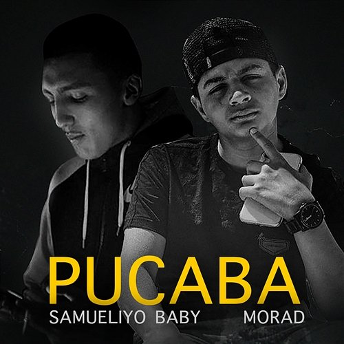Pucaba Samueliyo Baby & Morad