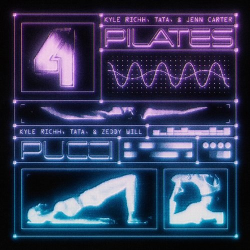 Pucci / Pilates 41, TaTa, Kyle Richh