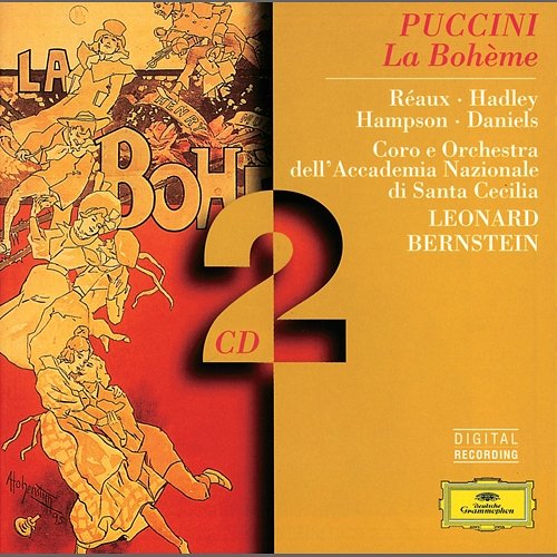 Puccini: La bohème, Act I - Pensier profundo! Jerry Hadley, Thomas Hampson, Paul Plishka, Orchestra dell'Accademia Nazionale di Santa Cecilia, Leonard Bernstein