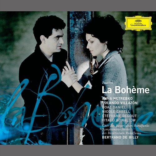 Puccini: La Bohème / Act 3 - "Ohè, là, le guardie!" - "Aprite!" Nicole Cabell, Tiziano Bracci, Symphonieorchester des Bayerischen Rundfunks, Bertrand de Billy, Chor des Bayerischen Rundfunks