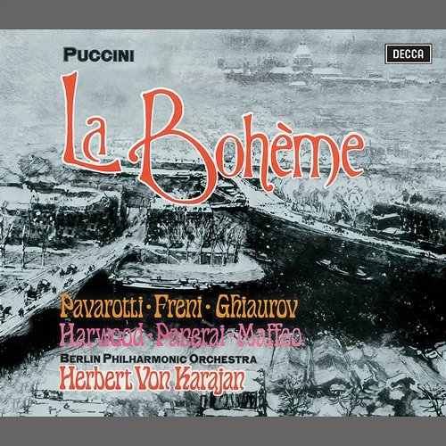Puccini: La Bohème Mirella Freni, Luciano Pavarotti, Berliner Philharmoniker, Herbert Von Karajan