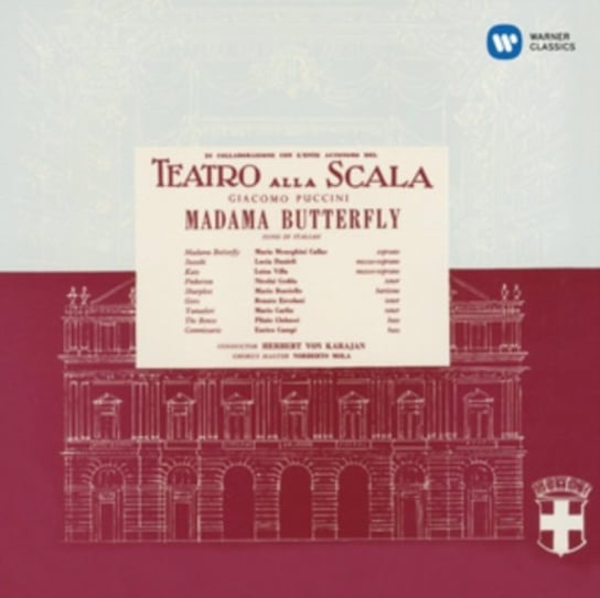 Puccini: Madama Butterfly Maria Callas, Gedda Nicolai, Danielli Lucia, Chorus & Orchestra of La Scala