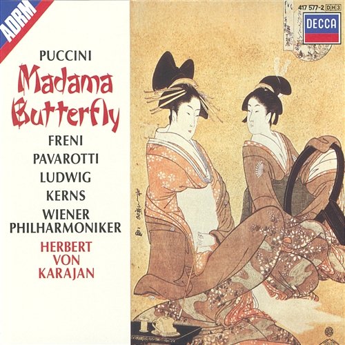 Puccini: Madama Butterfly / Act 2 - C'è. Entrate Robert Kerns, Michel Sénéchal, Mirella Freni, Giorgio Stendoro, Wiener Philharmoniker, Herbert Von Karajan