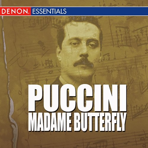 Puccini - Madame Butterfly Napoleone Annovazzi, Chorus Of The Theatro Nuovo Di Milano, Giacomo Puccini, Hamburg Radio Symphony Orchestra