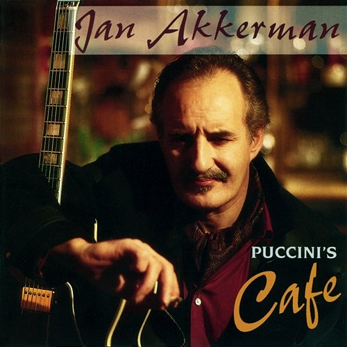 Puccini's Cafe Jan Akkerman
