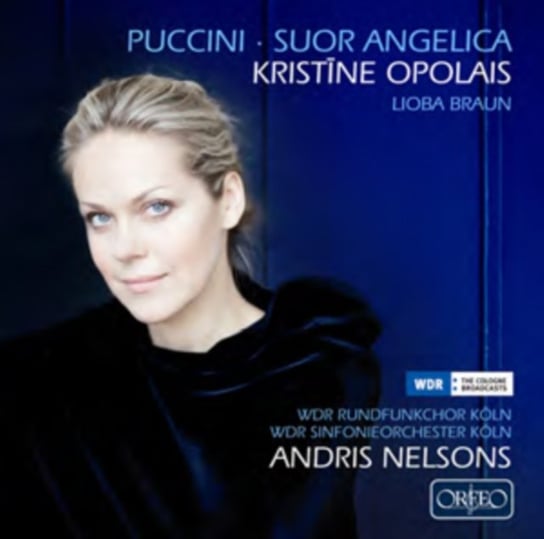Puccini: Suor Angelica Orfeo