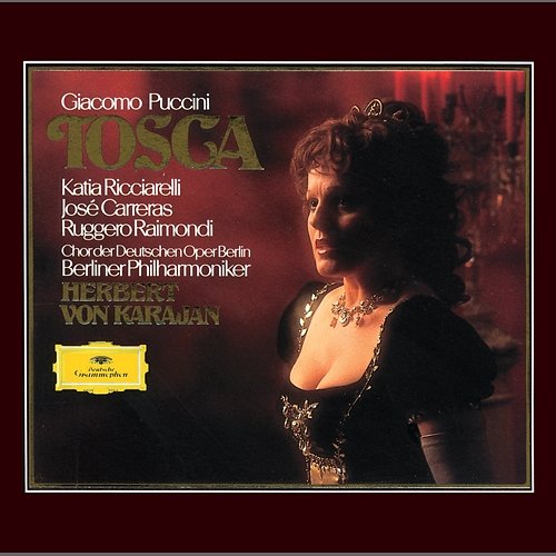 Puccini: Tosca Berliner Philharmoniker, Herbert Von Karajan