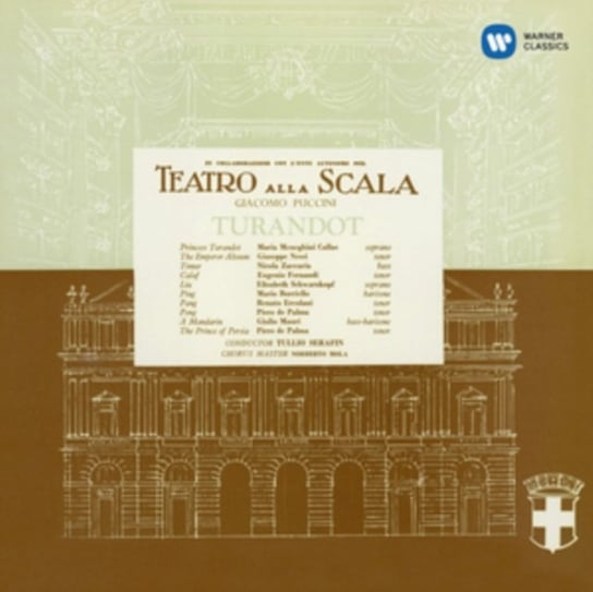 Puccini: Turandot Maria Callas, Schwarzkopf Elisabeth, Fernandi Eugenio, Chorus & Orchestra of La Scala