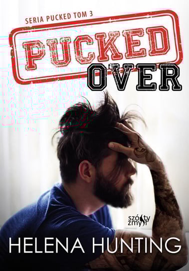 Pucked Over. Seria Pucked. Tom 3 - ebook epub Hunting Helena