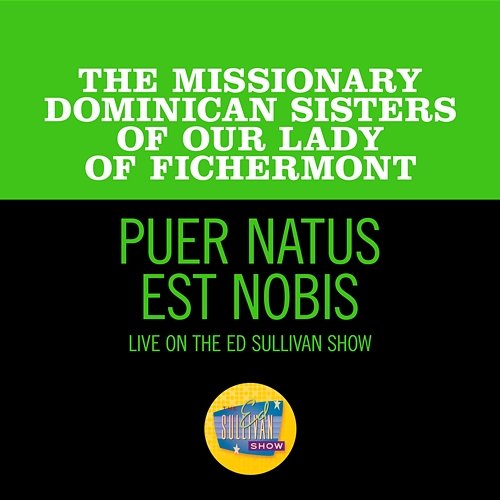 Puer Natus Est Nobis The Missionary Dominican Sisters Of Our Lady Of Fichermont