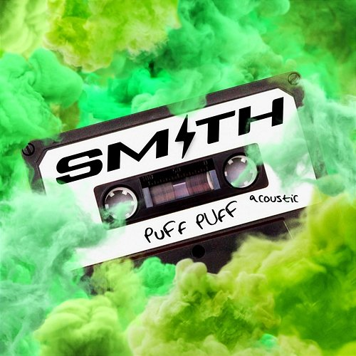 PUFF PUFF Smith