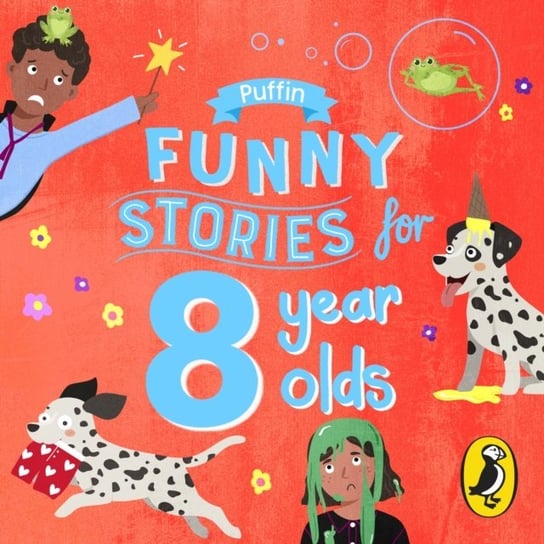 Puffin Funny Stories for 8 Year Olds Opracowanie zbiorowe
