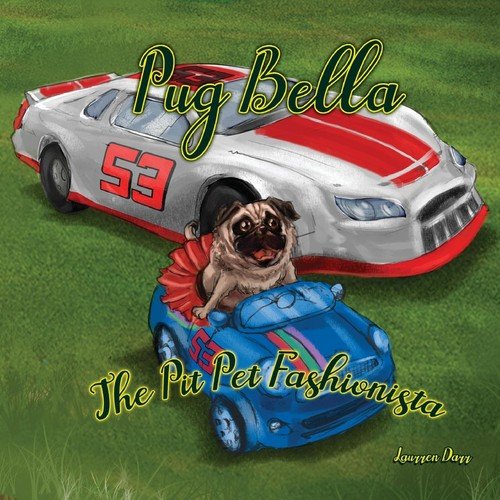 Pug Bella The Pit Pet Fashionista Darr Laurren