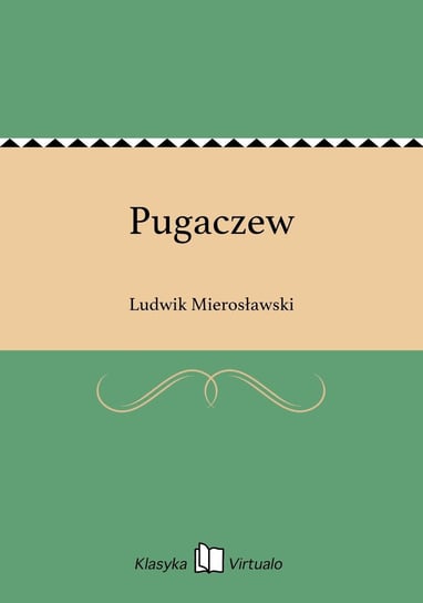 Pugaczew Mierosławski Ludwik