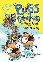 Pugs of the Frozen North Reeve Philip
