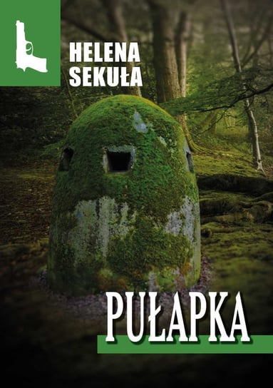 Pułapka - ebook epub Sekuła Helena