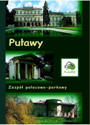 Puławy. Zespół pałacowo-parkowy Turski Stanisław