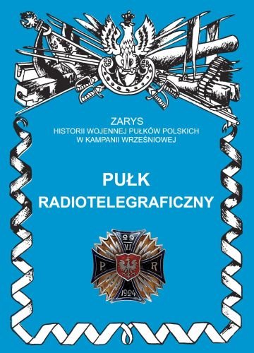 Pułk Radiotelegraficzny Pakuła Mirosław