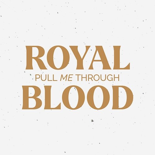Pull Me Through Royal Blood