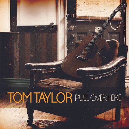 Pull Over Here Tom Taylor