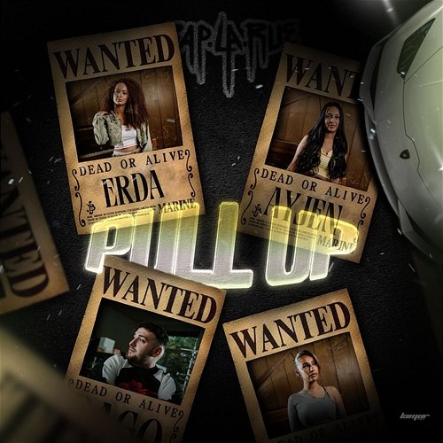 PULL UP AYJEN, Dago315, B4YAN, Rap La Rue feat. Erda
