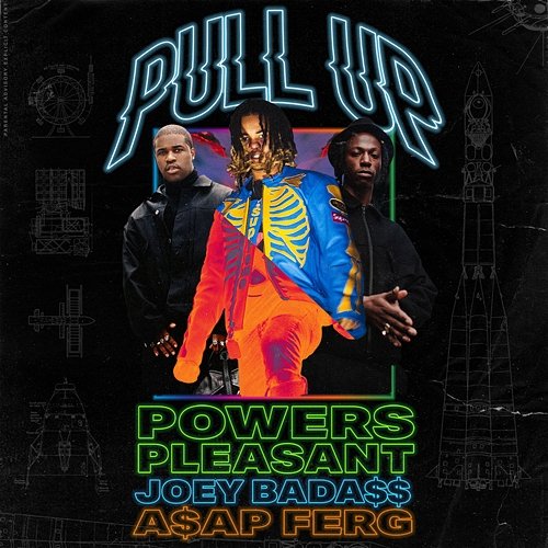 Pull up Joey Bada$$, A$AP Ferg, Powers Pleasant