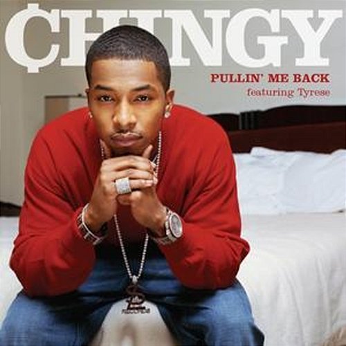 Pullin' Me Back Chingy, Tyrese