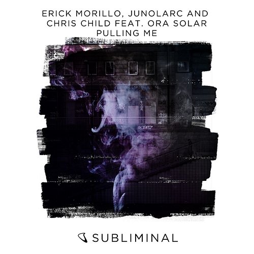Pulling Me Erick Morillo, Junolarc, Chris Child feat. Ora Solar