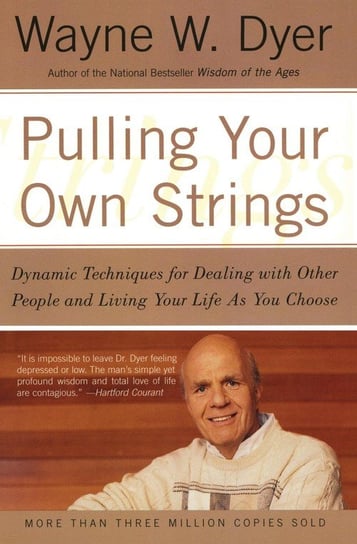 Pulling Your Own Strings Dyer Wayne W.