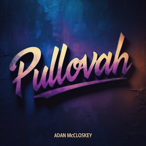 Pullovah Adan McCloskey