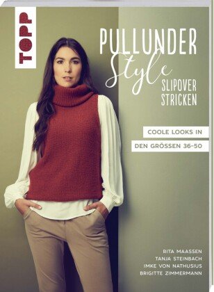 Pullunder-Style. Slipover stricken Frech Verlag Gmbh