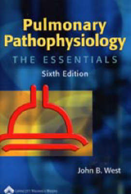 Pulmonary Pathophysiology West John