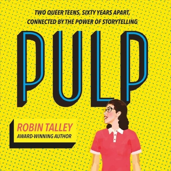 Pulp Talley Robin