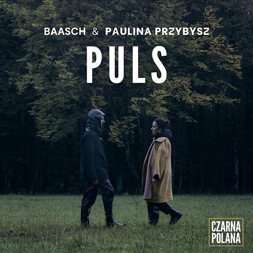 Puls Baasch, Paulina Przybysz