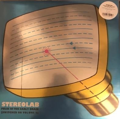 Pulse Of The Early Brain (Switched On Volume 5) (Limited Edition Mirriboard Wallet) Stereolab