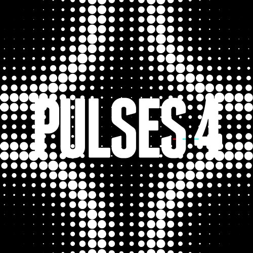 Pulses 4 Manuel Loos, Lars Kurz, Hanno Ruesch