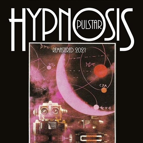 Pulstar (Remastered 2021) Hypnosis