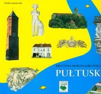 Pułtusk. Album Moisan-Jabłońska Krystyna