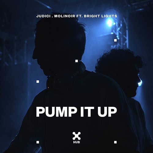 Pump It Up Molinoir, JUDICI, Bright Lights